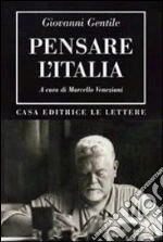 Gentile Giovanni; Veneziani M. (cur.)