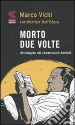 Vichi Marco; Dell'Edera Werther