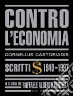 Castoriadis Cornelius; Ventura R. A. (cur.)
