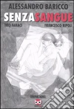 Baricco Alessandro; Faraci Tito; Ripoli Francesco