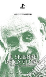 Dossetti Giuseppe; Galavotti E. (cur.); Mandreoli F. (cur.)