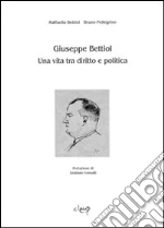 Bettiol Raffaella; Pellegrino Bruno
