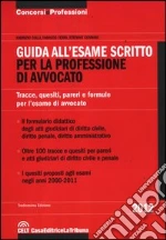 Guida all'esame scritto per la professione di avvocato libro di Colli Fabrizio - Ferri Fabrizio - Gennari Stefano