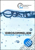 Associazione Degustatori Acque Minerali (cur.)