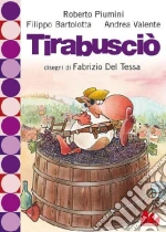 Piumini Roberto - Bartolotta Filippo - Valente Andrea