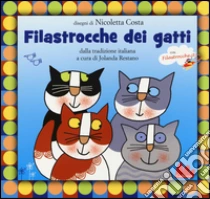 Filastrocche dei gatti dalla tradizione italiana libro di Costa Nicoletta