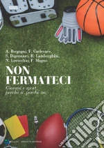 Borgogni A. (cur.); Carlevaro F. (cur.); Digennaro S. (cur.)