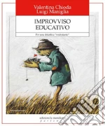 Chioda Valentina; Maniglia Luigi