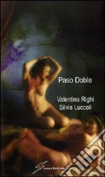 Righi Valentina; Luccoli Silvia