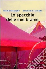 Arcangeli Nicola; Tumiatti Emanuela