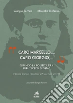 Tornati Giorgio; Stefanini Marcello