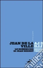 La Ville de Mirmont Jean de