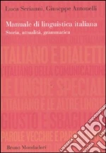 Serianni Luca; Antonelli Giuseppe