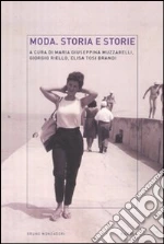 Muzzarelli M. G. (cur.); Riello G. (cur.); Tosi Brandi E. (cur.)