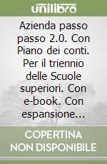 AZIENDA PASSO TRIENNIO 1 VOL+PIANOCONTI+ITE+DIDASTORE libro