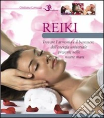 Reiki libro di Lomazzi Giuliana