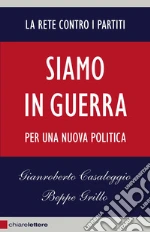 Casaleggio Gianroberto; Grillo Beppe