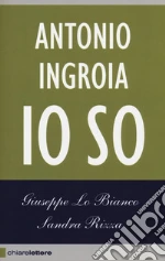 Lo Bianco Giuseppe; Rizza Sandra; Ingroia Antonio
