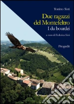Sisti Tonino; Sisti F. (cur.)