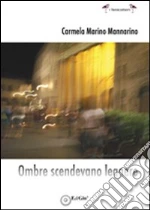 Mannarino Carmela; Mannarino Marino