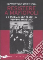 Impastato Giovanni; Vassia Franco