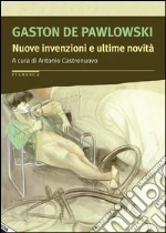 De Pawlowski Gaston; Castronuovo A. (cur.)