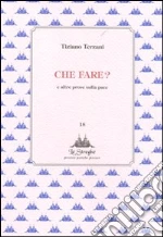 Terzani Tiziano; Loreti A. (cur.)