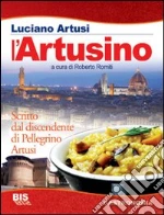 Artusi Luciano; Romiti R. (cur.)