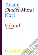 Chadzi-Murat libro di Tolstoj Lev