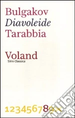 Bulgakov Michail; Tarabbia A. (cur.)