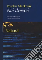 Markovic Veselin; Di Sora D. (cur.); Vuco A. (cur.)