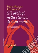 Stupar Trifunovic Tanja; Parmeggiani A. (cur.)