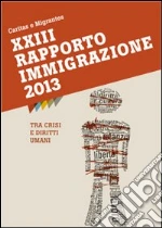 Caritas italiana (cur.); Fondazione Migrantes (cur.)
