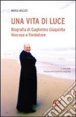 Mazzei Maria; Postulazione Guglielmo Giaquinta (cur.)