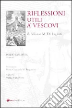 Liguori Alfonso Maria de' (sant'); Colavita M. (cur.)