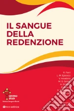 Centro Studi Sanguis Christi (cur.)