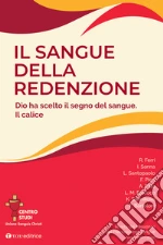 Centro Studi Sanguis Christi (cur.)