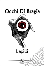 Occhi Di Bragia