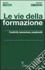 Bocchi Gianluca; Varanini Francesco