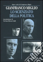 Miglio Gianfranco; Galli S. B. (cur.)
