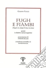 Fucci Gianni; Bellosi G. (cur.); Pioggia D. (cur.)