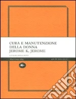 Jerome Jerome K.; Mutti C. (cur.)