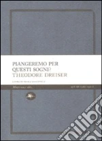 Dreiser Theodore; Manuppelli N. (cur.)