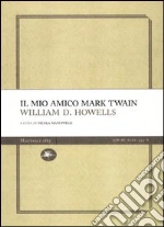 Howells William Dean; Manuppelli N. (cur.)