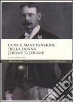 Jerome Jerome K.; Mutti C. (cur.)