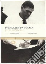 London Jack; Sapienza D. (cur.)