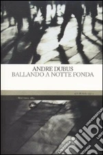 Dubus Andre