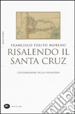 Perito Moreno Francisco; Cosi F. (cur.); Repossi A. (cur.)