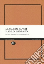 Garland Hamlin; Crescenzi L. (cur.); Viazzoli M. (cur.)