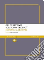 Jerome Jerome K.; Voltini C. (cur.)